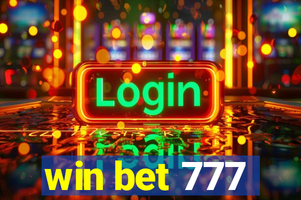 win bet 777